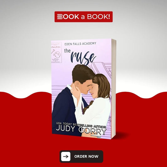 The Ruse (Eden Falls Academy #3) by Judy Corry (Limited Edition)