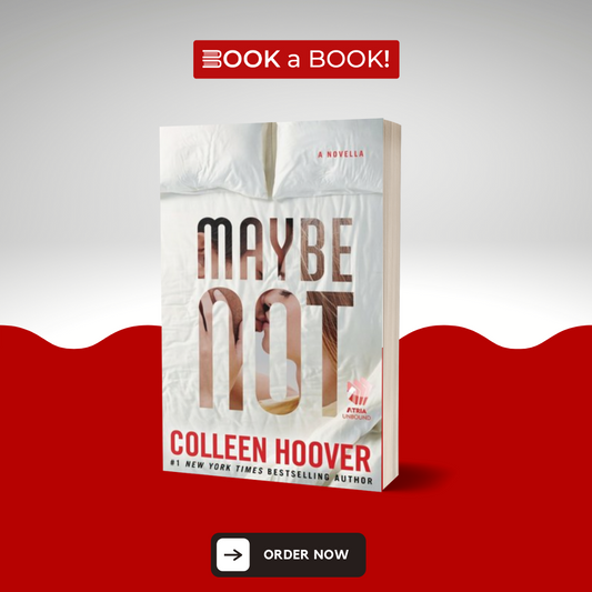 Maybe Not by Colleen Hoover