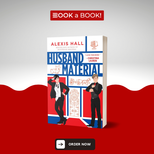 Husband Material (London Calling, Book 2 of 2) by Alexis Hall (Limited Edition)