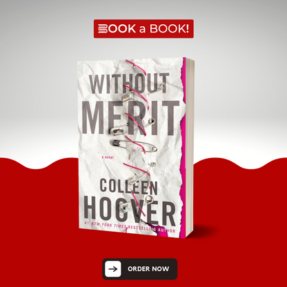 Without Merit: A Novel by Colleen Hoover