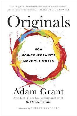 Originals: How Non-Conformists Move the World Book by Adam Grant - Book A Book