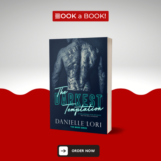 The Darkest Temptation (Made Series, Book 3 of 3) by Danielle Lori