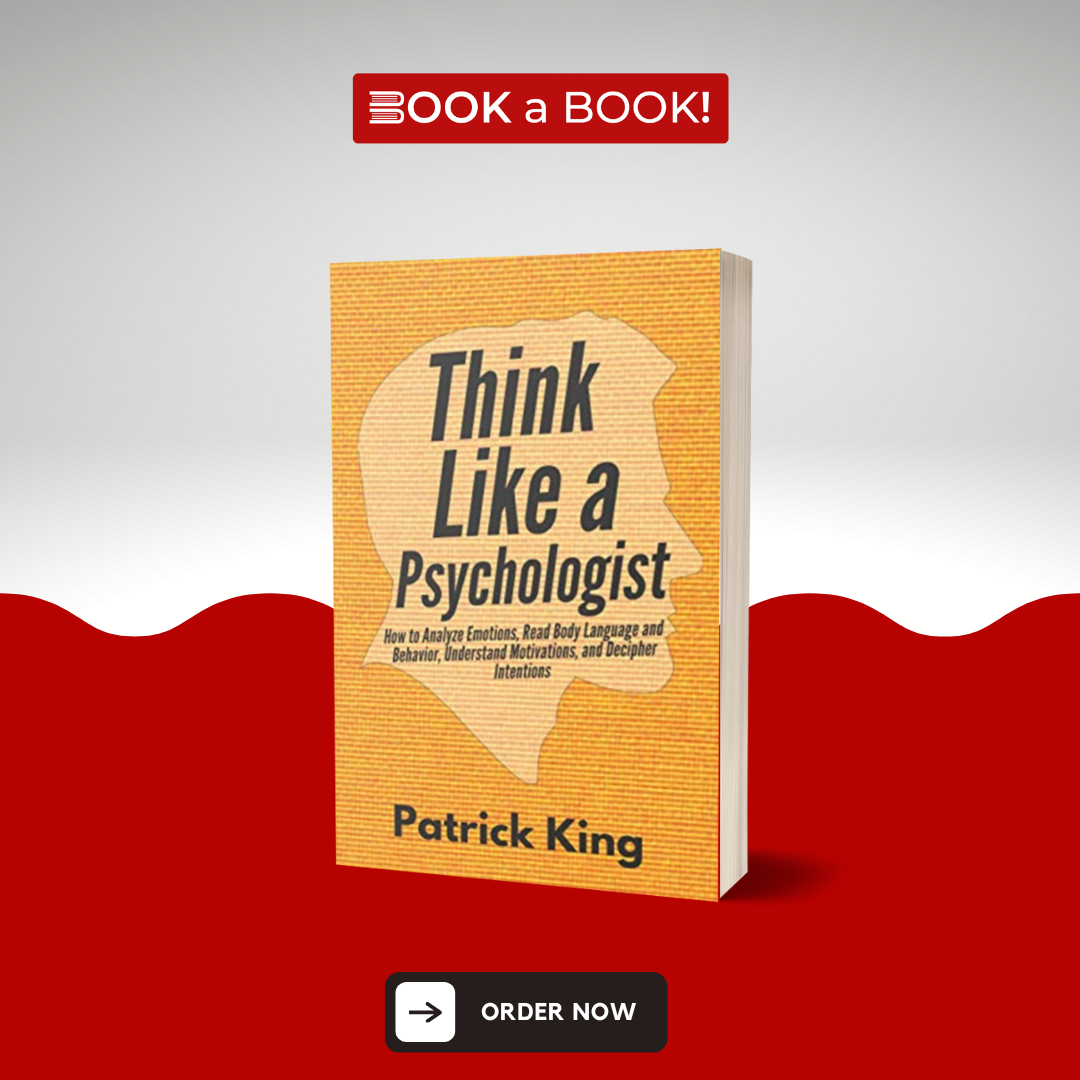 Think Like a Psychologist by Patrick King (Limited Edition)