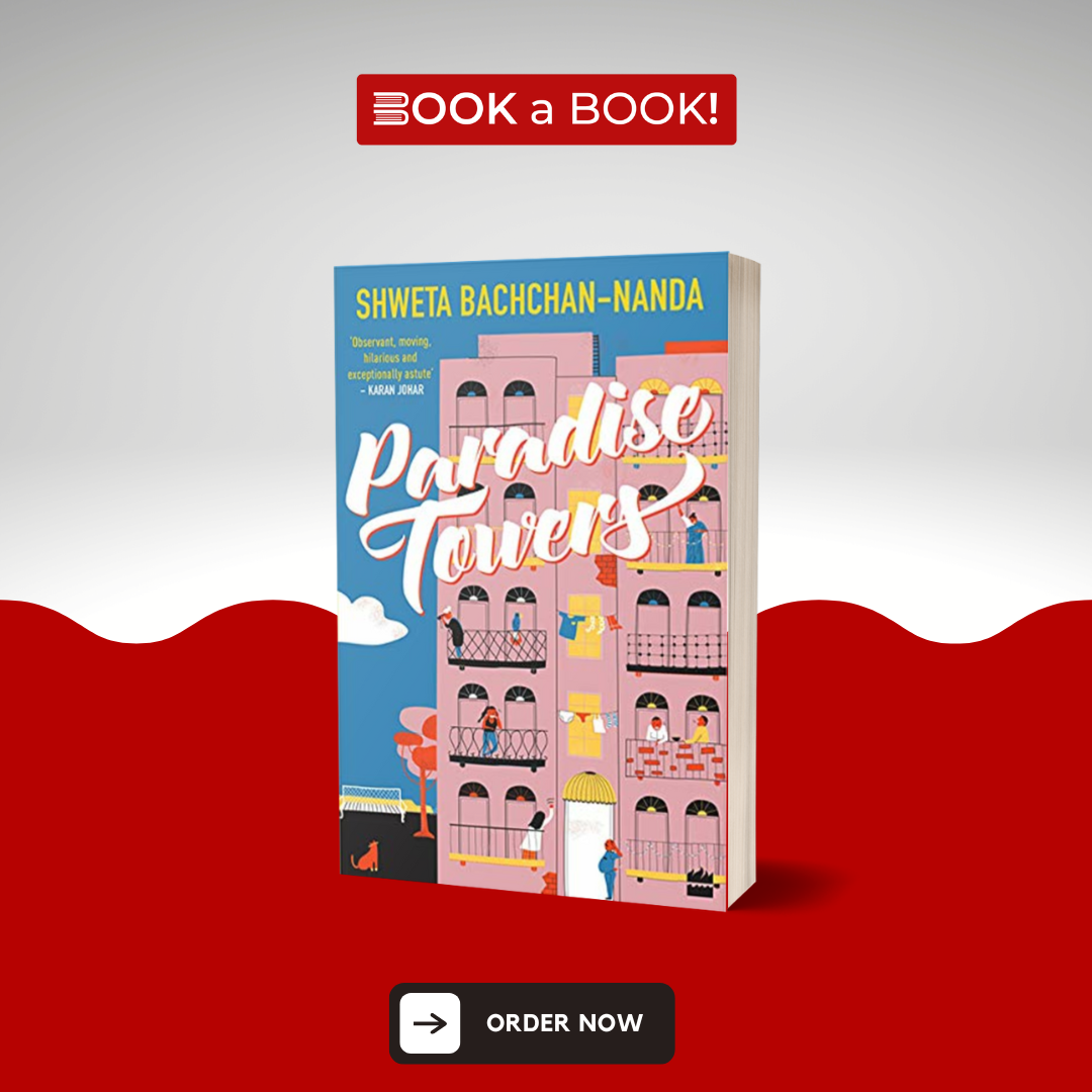 Paradise Tower By Shweta Bachchan Nanda Book A Book Pakistan paradise-tower-by-shweta-bachchan-nanda-book-a-book-pakistan