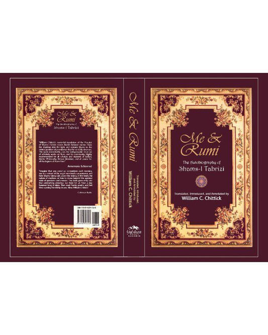 Me and Rumi: The Autobiography of Shams-I Tabrizi - Book A Book