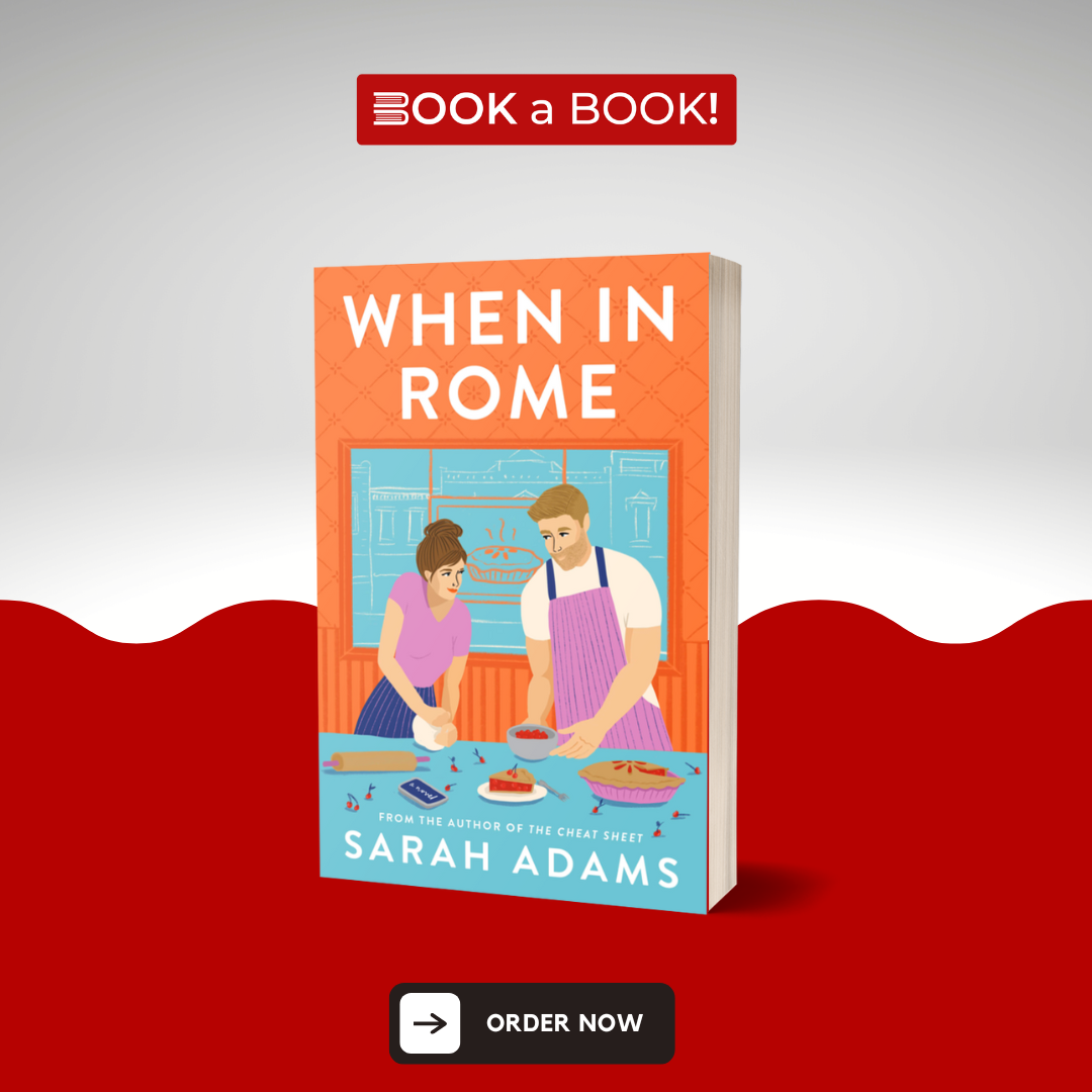When In Rome Series When in Rome by Sarah Adams – Book A Book Pakistan