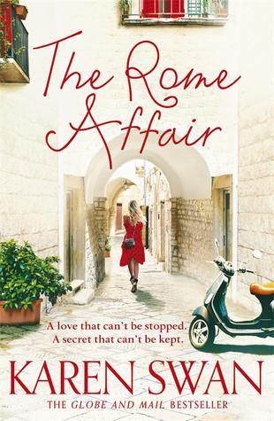 The Rome Affair by Karen Swan - Book A Book
