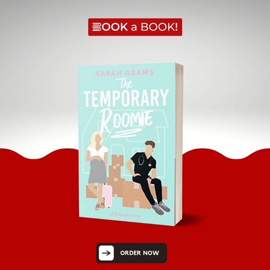 The Temporary Roomie by Sarah Adams