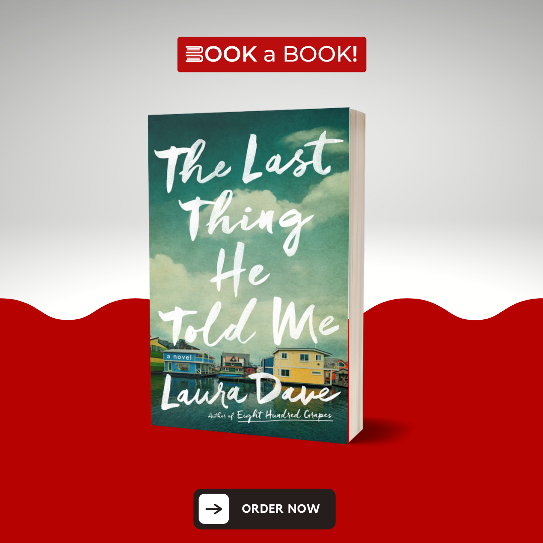 The Last Thing He Told Me by Laura Dave (Limited Edition)