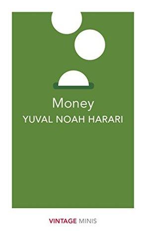 Money: Vintage Minis Book by Yuval Noah Harari