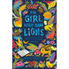 The Girl Who Saw Lions Book by Berlie Doherty