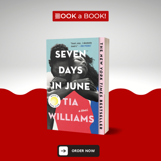 Seven Days in June by Tia Williams (Limited Edition)