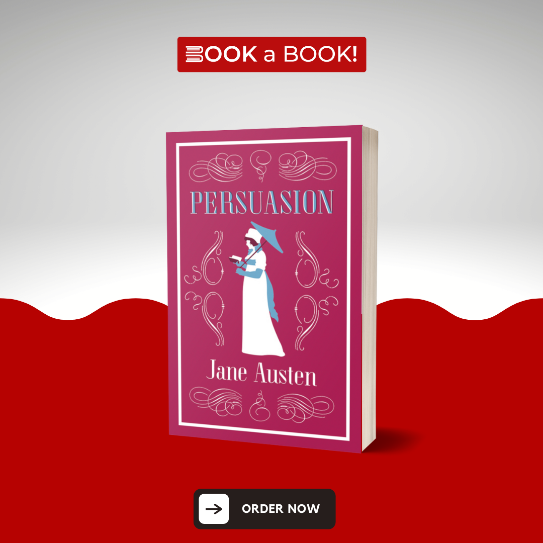 Persuasion by Jane Austin