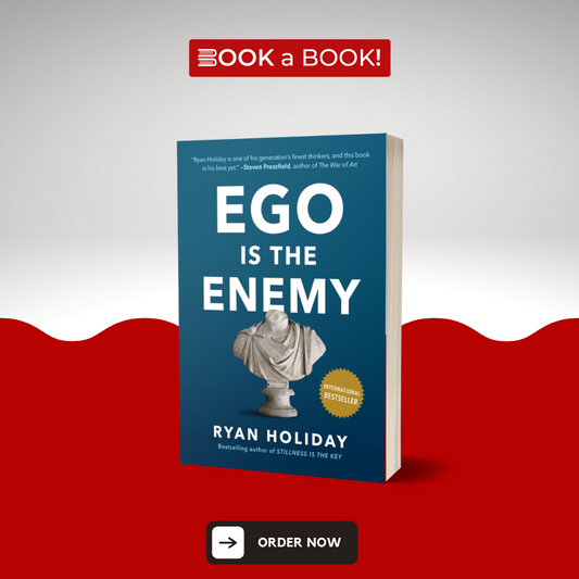 Ego Is the Enemy by Ryan Holiday (Original) (Limited Edition)