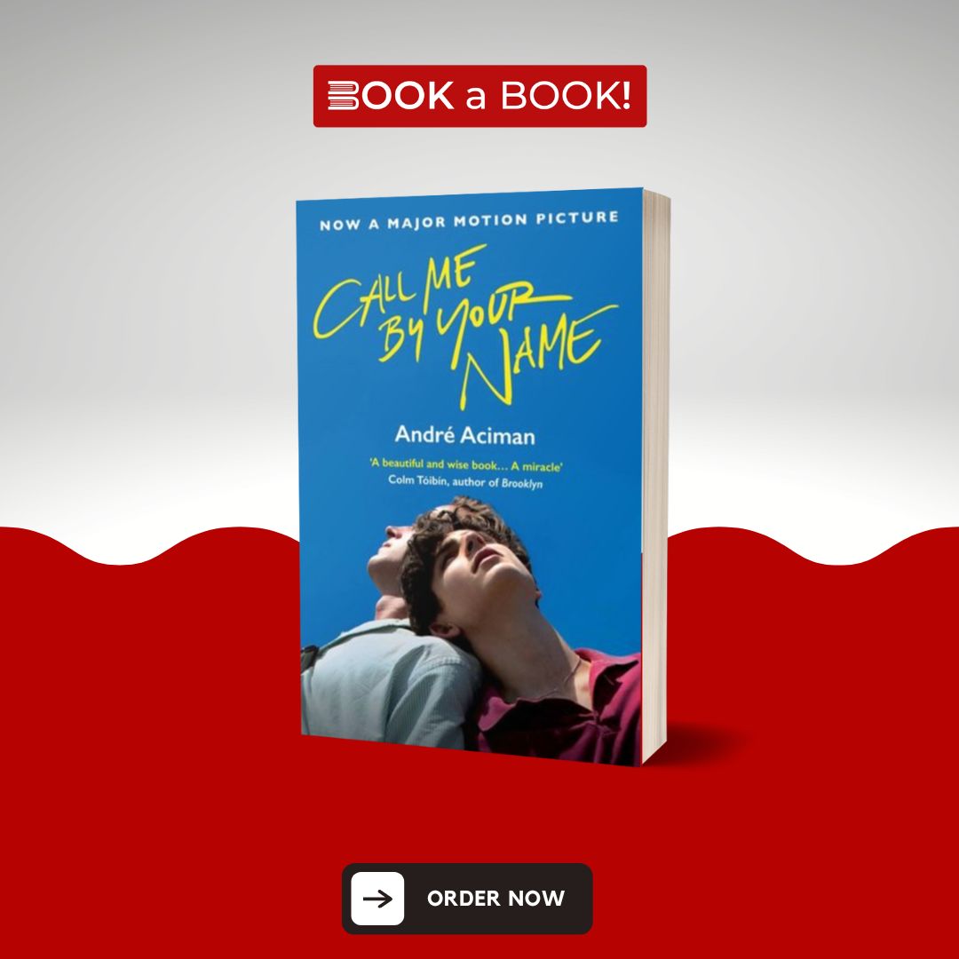 Call Me by Your Name Novel by André Aciman (Limited Edition)