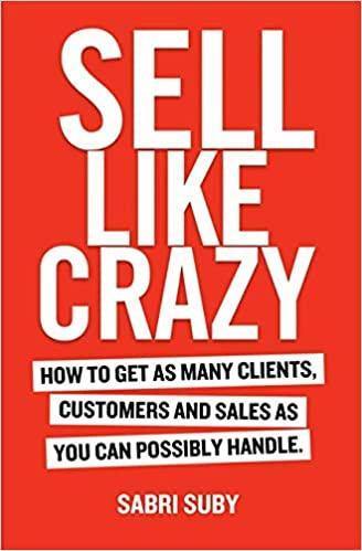 Sell Like Crazy by Sabri Suby - Book A Book
