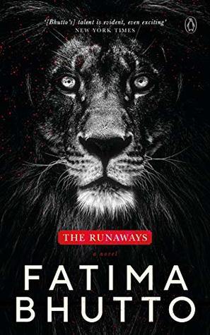 The Runaways by Fatima Bhutto - Book A Book