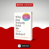 Why Has Nobody Told Me This Before? by Dr Julie Smith (Limited Edition)