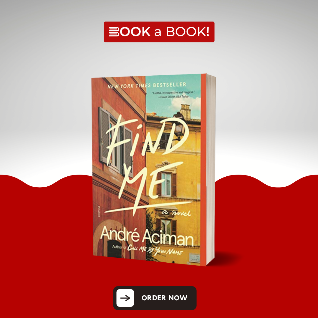 Find Me Novel by André Aciman (Limited Edition)