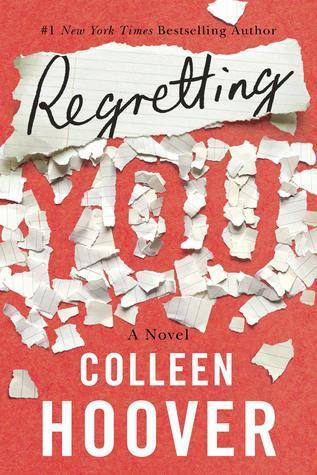Regretting You by Colleen Hoover - Book A Book