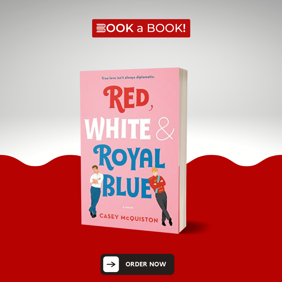 Red White & Royal Blue by Casey McQuiston