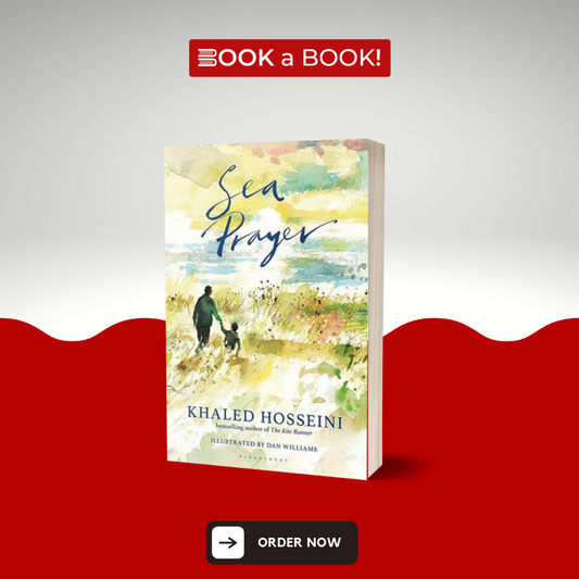 Sea Prayer by Khaled Hosseini (Original) (Hard Cover)