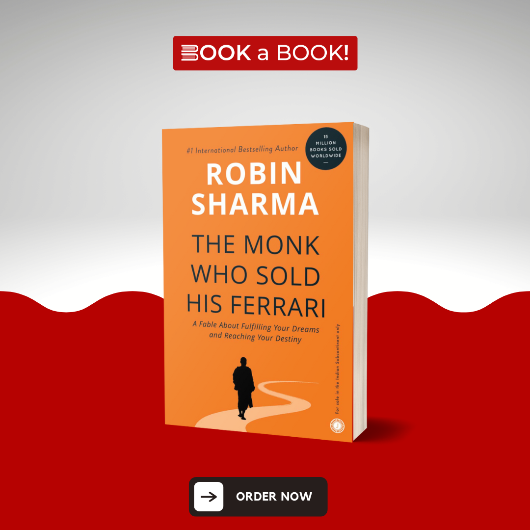 The Monk Who Sold His Ferrari by Robin Sharma (Original Book)