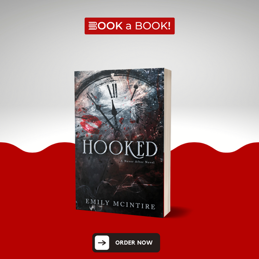 Hooked (Never After Series - Book 1) by Emily McIntire