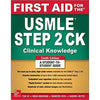 First Aid for the USMLE Step 2, Clinical Knowledge - Book A Book