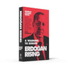 Erdogan Rising: A Warning to Europe by Hannah Lucinda Smith - Book A Book