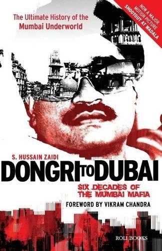 Dongri to Dubai: Six Decades of the Mumbai Mafia by S Hussain Zaidi - Book A Book
