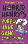 Horrid Henry - Purple Hand Gang Joke Book by Francesca Simon