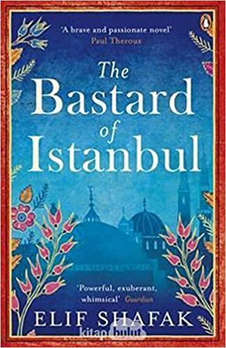 The Bastard of Istanbul by Elif Shafak - Book A Book