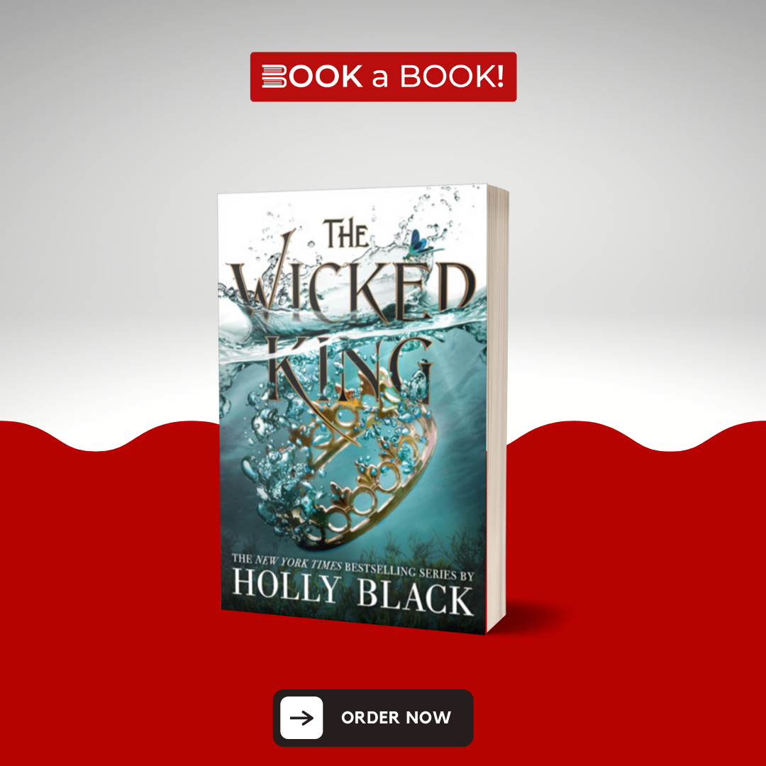 The Wicked King (The Folk of the Air Series Book 2) by Holly Black