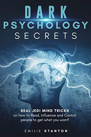 Dark Psychology Secrets by Emilie Stanton