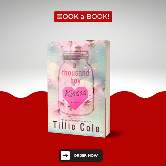 A Thousand Boy Kisses by Tillie Cole (Hardback) (Limited Edition)