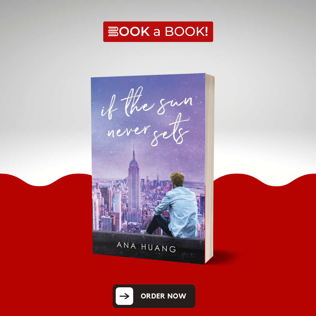 If the Sun Never Sets (If Love - Book # 2) by Ana Huang