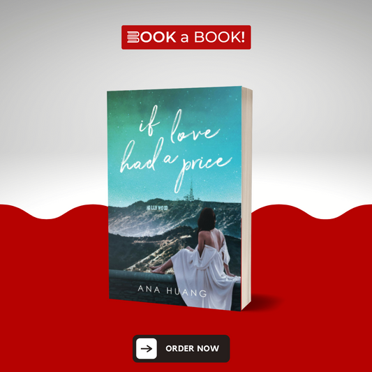 If Love Had A Price (If Love - Book # 3) by Ana Huang