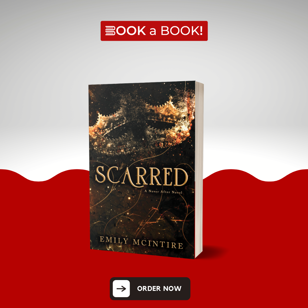 Scarred (Never After Series - Book 2) by Emily McIntire