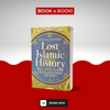 Lost Islamic History : Reclaiming Muslim Civilisation from the Past Book by Firas Alkhateeb (Original)