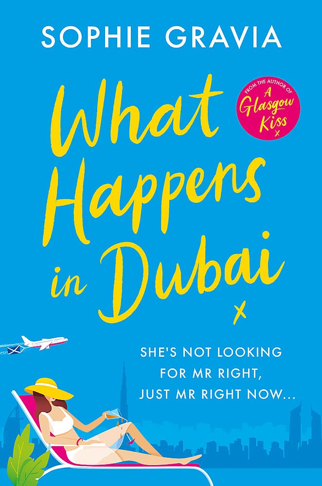 What Happens in Dubai by Sophie Gravia