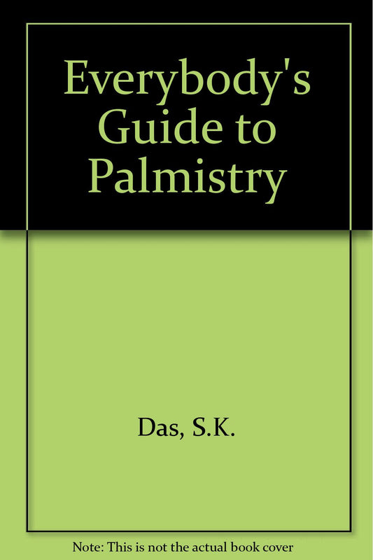 Everybody's Guide to Palmistry