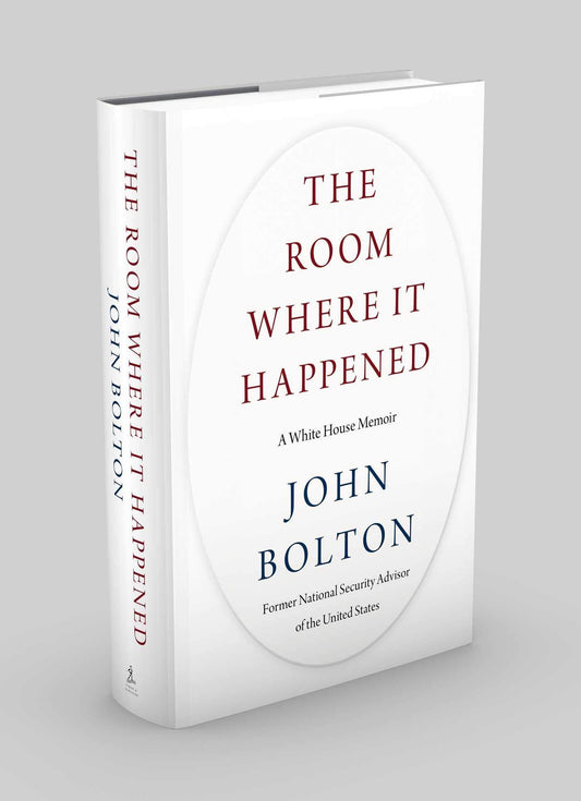 The Room Where It Happened Book by John Bolton