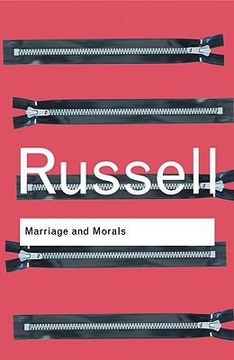 Marriage and Morals Book by Bertrand Russell