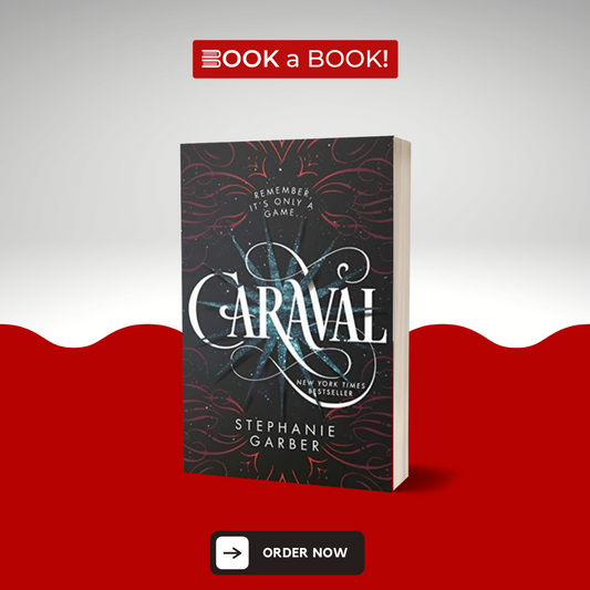 Caraval (Caraval Series, Book 1) by Stephanie Garber
