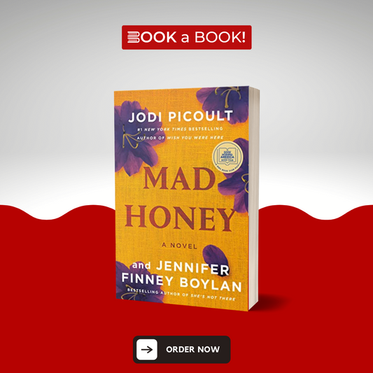 Mad Honey by Jodi Picoult and Jennifer Finney Boylan (Original Book)