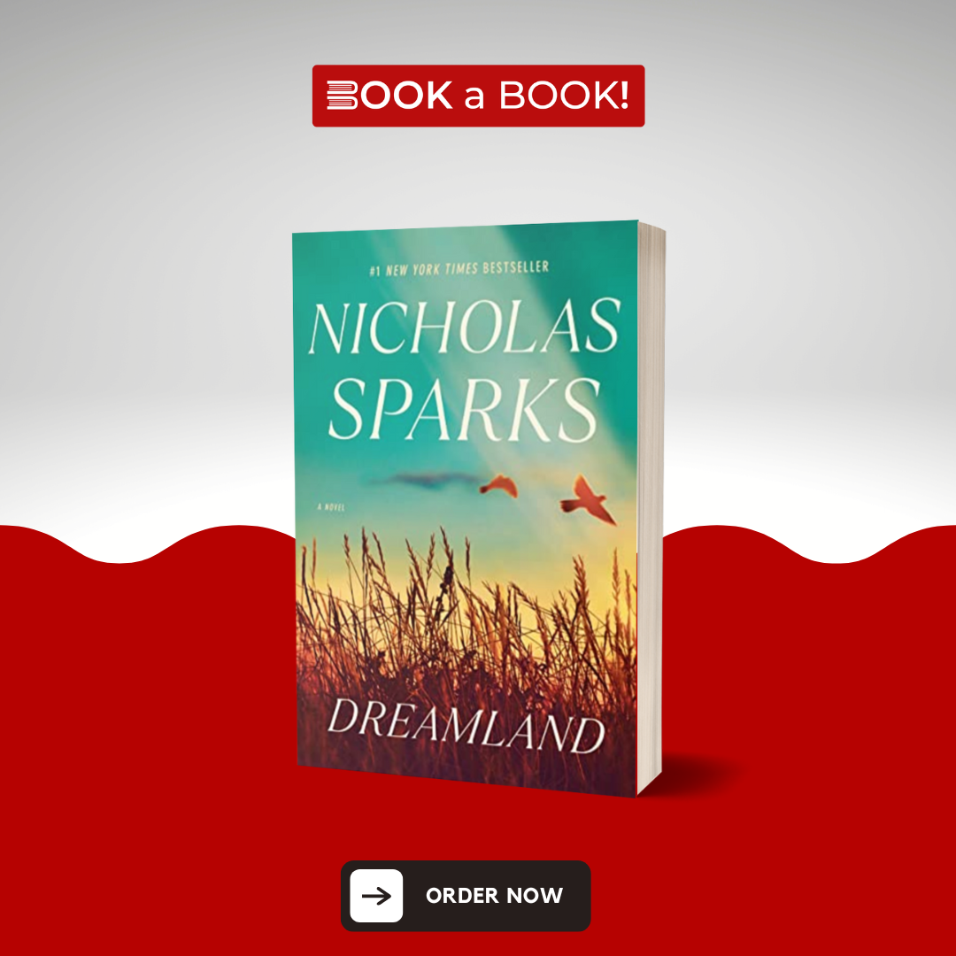 Dreamland by Nicholas Sparks (Limited Edition)