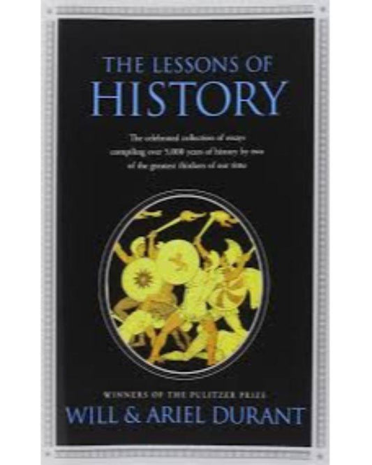 The Lessons of History by Will Durant