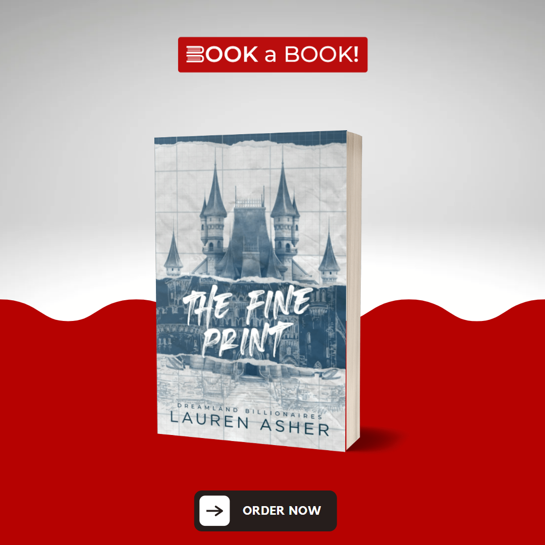 The Fine Print Book by Lauren Asher (Dreamland Billionaires Series) (Book 1 of 3)