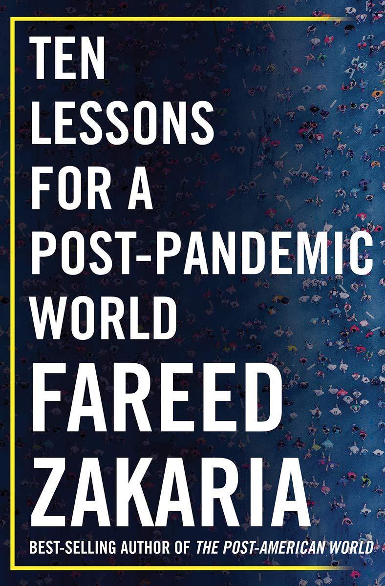 Ten Lessons for a Post-Pandemic World Book by Fareed Zakaria - Book A Book